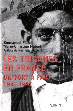 Couverture de Les Tsiganes en France : un sort à part 1939 - 1946 