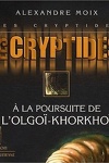 couverture Les Cryptides, tome 2 : À la poursuite de l'Olgoi-khorkhoi