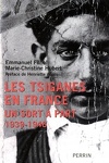 couverture Les Tsiganes en France : un sort à part 1939 - 1946 