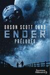 couverture Le cycle d'Ender : Préludes