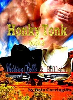 Couverture de Honky Tonk, Tome 3 : Wedding Bells and Bullets