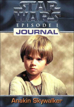 Couverture de Star Wars - Episode I Journal : Anakin Skywalker