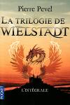 couverture La trilogie de Wielstadt, intégrale