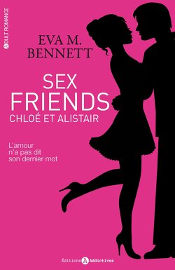 Couverture de Sex Friends, Chloé et Alistair - L'intégrale