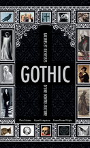 Gothic, Racines et cultures d'une contre-culture