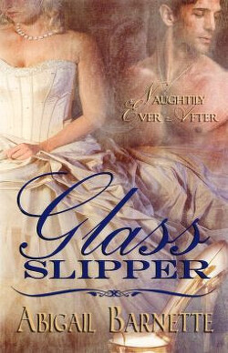Couverture de Naughtily Ever After, Tome 1 : Glass Slipper