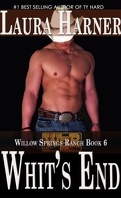 Le Ranch de Willow Springs, Tome 6 : Whit's End
