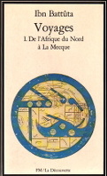 Voyages - De l'Afrique du Nord à la Mecque, vol. 1