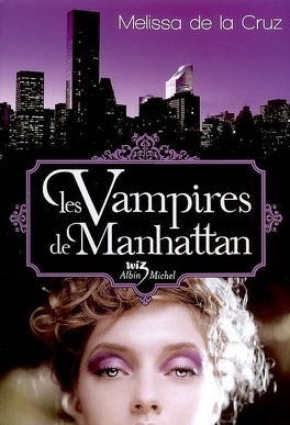 Couverture du livre Les Vampires de Manhattan, Tome 1