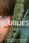 couverture Uglies, Tome 1