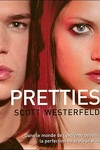 couverture Uglies, Tome 2 : Pretties