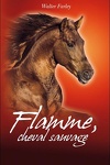 couverture L'Étalon noir, Tome 4 : Flamme, cheval sauvage