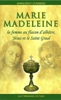 Marie Madeleine, la femme au flacon d'albatre