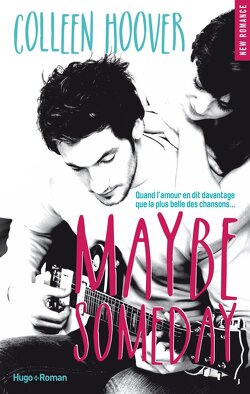 Maybe, tome 1 : Maybe Someday