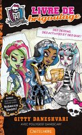 Monster High : Livre de Brigoulage