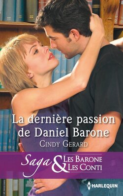 Couverture de Les Barone et les Conti, Tome 8 : La dernière passion de Daniel Barone