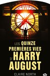 couverture Les Quinze Premières Vies d'Harry August