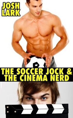 Couverture de The Soccer Jock and the Cinema Nerd