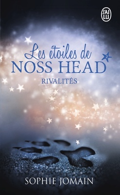 Couverture de Les Étoiles de Noss Head, Tome 2 : Rivalités