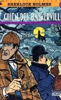 Sherlock Holmes: Le chien des baskerville