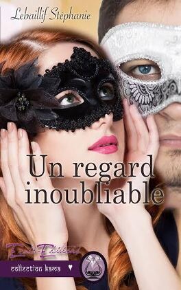 UN REGARD INOUBLIABLE de Stéphanie Lebaillif Un_regard_inoubliable-609899-264-432