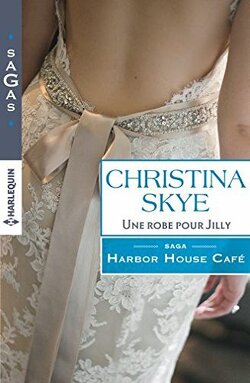 Couverture de Harbor House Café, Tome 2 : Une robe pour Jilly