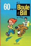 couverture Boule et Bill, Tome 1 : 60 gags de Boule et Bill (1)