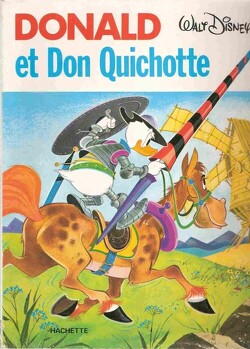 Couverture de Donald et les héros de la littérature, Tome 2 : Donald et Don Quichotte 