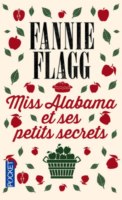 Couverture de Miss Alabama et ses petits secrets