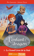 L'Enfant-dragon, tome 2 : Le grand livre de la nuit