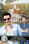 Bluewater Bay, Tome 5 : The Burnt Toast B&B