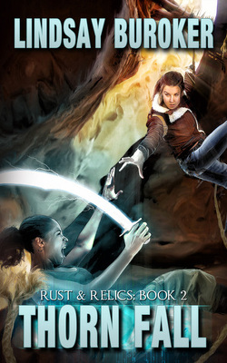 Couverture de Rust & Relics, Tome 2 : Thorn Fall