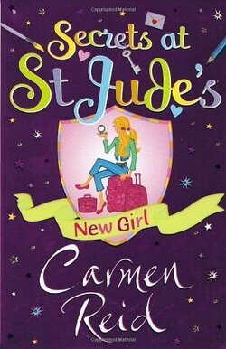 Couverture de Secrets at St Jude's, Tome 1 : New Girl