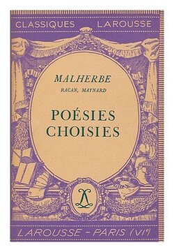 Couverture de Malherbe, Racan, Maynard - poésies choisies