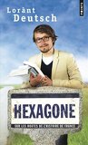 Hexagone, sur les routes de l'Histoire de France