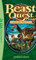 Beast Quest, Tome 10 : Le singe géant