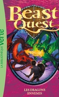 Beast Quest, Tome 8 : Les dragons ennemis