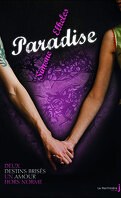 Paradise, Tome 1