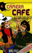 Caméra Café - La BD, tome 4 : Et qui plus outre