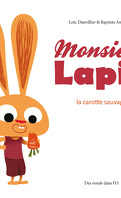 Monsieur Lapin, tome 1 : La carotte sauvage