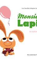 Monsieur Lapin, tome 3 : Les ballons