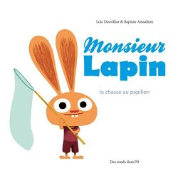 Couverture de Monsieur Lapin, tome 2 : La chasse au papillon
