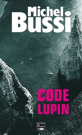 Couverture du livre : Code Lupin