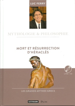 Couverture de Mythologie & Philosophie, Tome 8 : Mort et résurrection d'Héraclès