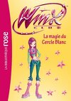 Winx Club, tome 35 : La magie du Cercle Blanc