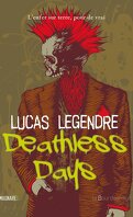 Deathless Days