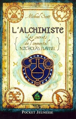Couverture de Les Secrets de l'immortel Nicolas Flamel, Tome 1 : L'Alchimiste