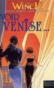 Largo Winch, Tome 9 : Voir Venise...