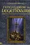couverture L'Encyclopédie du légendaire, Tome 1 : Trésors, artefacts et armes magiques