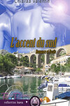 couverture Saga Marseille, Tome 1 : L'Accent du Sud - Romance et Pastis